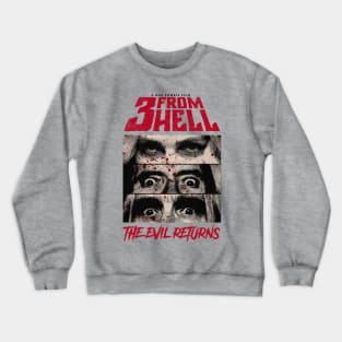 The Evil Returns Crewneck Sweatshirt